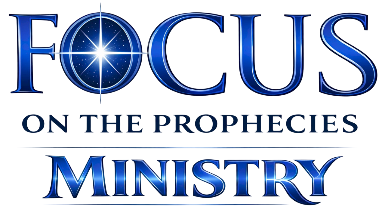 Focus On The Prophecies